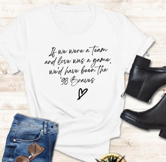 98 Braves Love Game Team T-Shirt – Cozy Graphic Tee