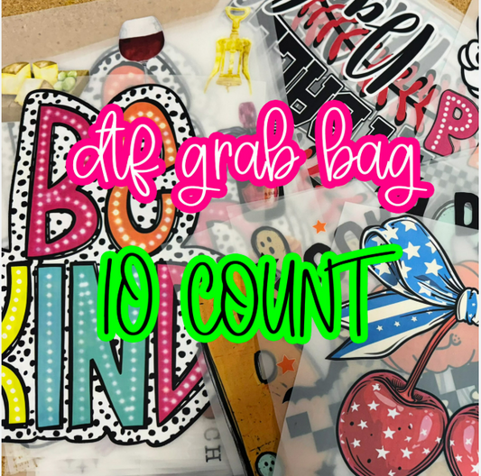 10 for 25 DTF Transfers Grab Bag
