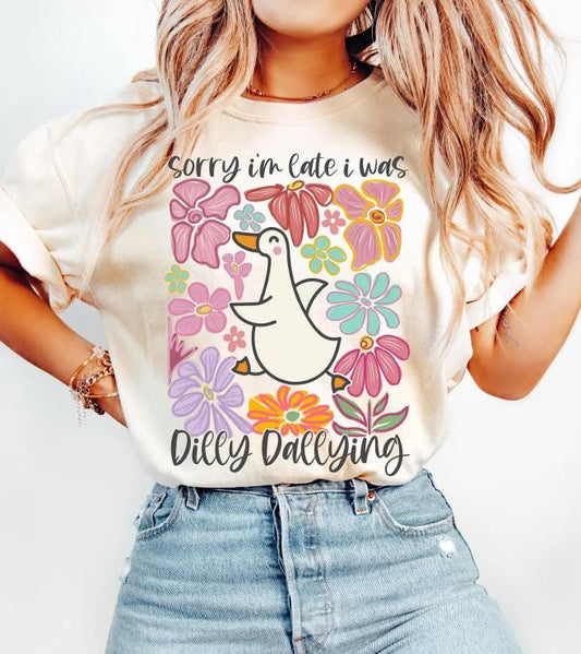 Sorry I'm Late/ Dilly Dallying