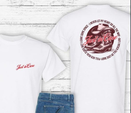 Just In Case /Western Aesthetic Tee | Music Lover Graphic Apparel