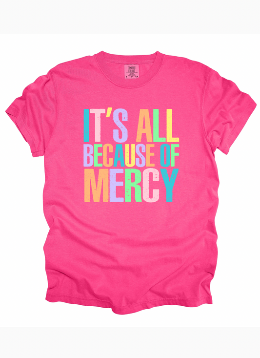 It’s all because of his Mercy